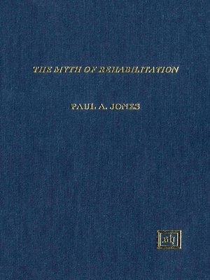 cover image of The Myth of Rehabilitation